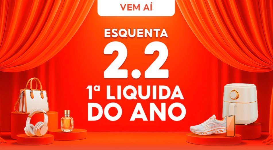 ❤️ ESQUENTA 2.2 Shopee!