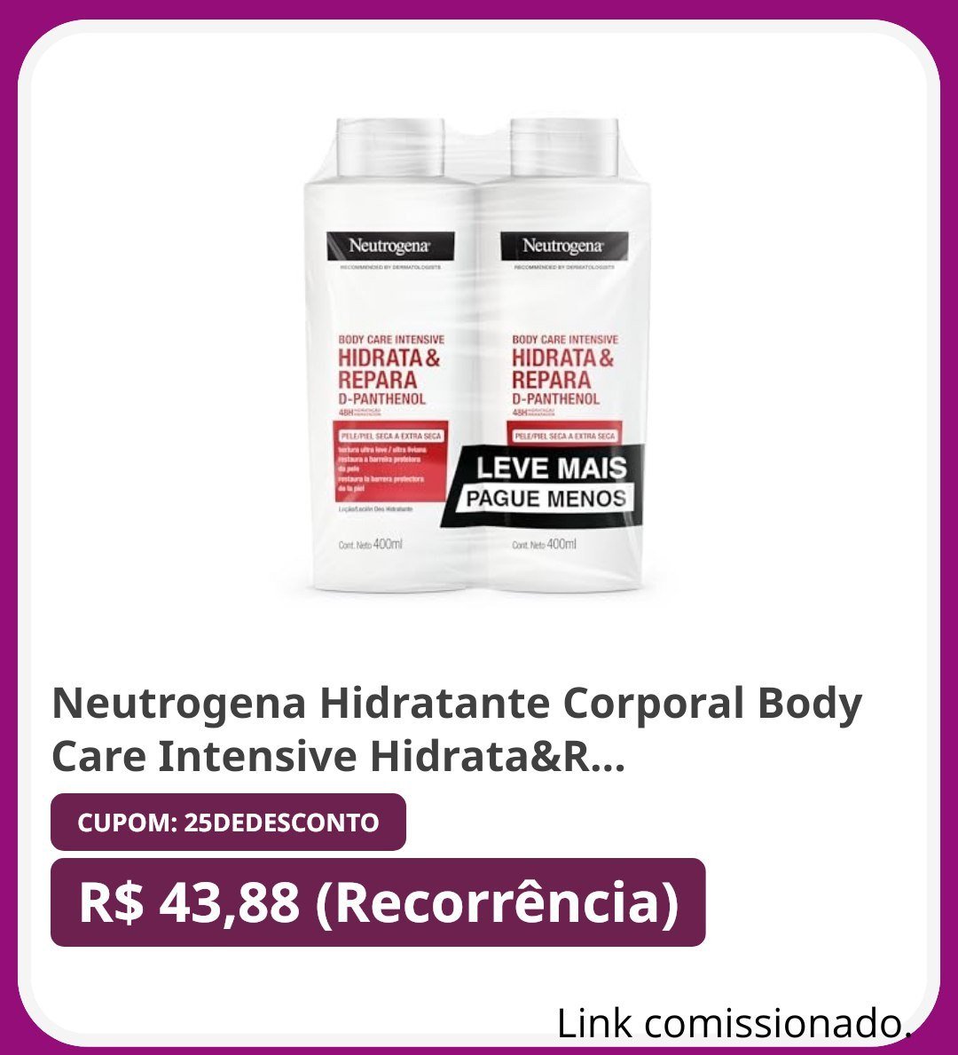 Neutrogena Hidratante Corporal Body Care Intensive Hidrata&Repara, Kit com 2 Unidades de 400ml 🛒💧