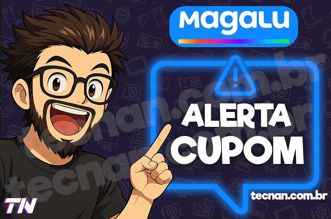 🚨 PODE SAIR CUPOM DE DESCONTO NA MAGALU
