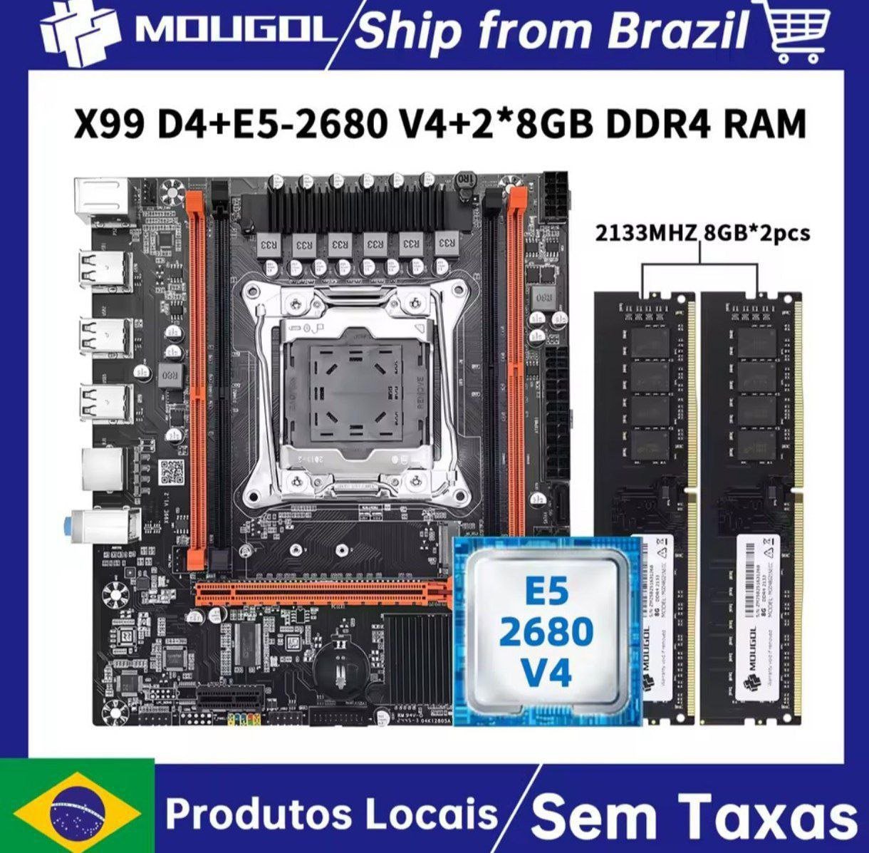 Kit x99 Mougol D4 + Xeon 2680v4 + 2x8GB ddr4 ECC 🇧🇷